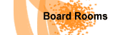 Board Rooms